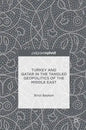 Turkey and Qatar in the Tangled Geopolitics of the Middle East - Hardcover