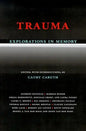 Trauma Explorations in Memory - Paperback