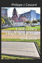 The JFK Assassination Facts They Don't Want You to Know - Paperback