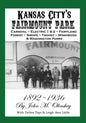 Kansas City's Fairmount Park - Paperback