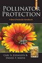Pollinator Protection a Bee & Pesticide Handbook - Paperback