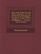 Rules and Orders for the Better Regulation of the Workhouse, Belonging to the Parish of Saint Mary, Islington, in the County of Middlesex.. - Paperback