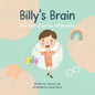 Billy's Brain: And How It Works Differently - Paperback