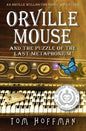 Orville Mouse and the Puzzle of the Last Metaphonium - Paperback