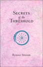 Secrets of the Threshold: (Cw 147) - Paperback