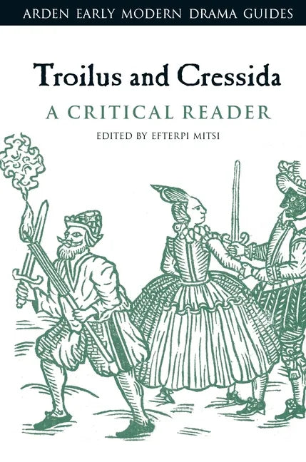 Troilus and Cressida: A Critical Reader - Paperback