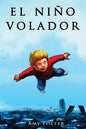 El Niño Volador - Paperback