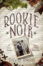Rookie Noir: 12 Short Stories About 2 Short Detectives - Paperback