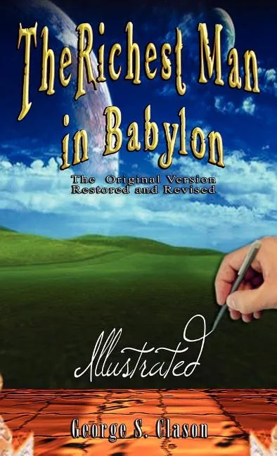 The Richest Man in Babylon - Illustrated - Hardcover