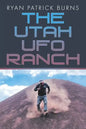 The Utah UFO Ranch - Paperback