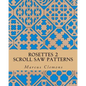 Rosettes 2: Scroll Saw Patterns: Scroll Saw Patterns - Paperback