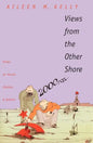 Views from the Other Shore: Essays on Herzen, Chekhov, and Bakhtin - Paperback