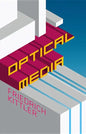 Optical Media: Berlin Lectures 1999 - Paperback