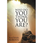 Who Do You Think You Are? - Paperback