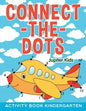 Connect-the-Dots: Activity Book Kindergarten - Paperback