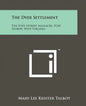 The Dyer Settlement: The Fort Seybert Massacre, Fort Seybert, West Virginia - Paperback