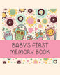 Baby's First Memory Book: Baby's First Memory Book; Owl Babies - Paperback