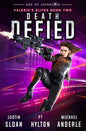 Death Defied: Age of Expansion - A Kurtherian Gambit Series - Paperback