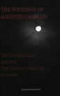 The Writings of Aleister Crowley: The Book of Lies, The Book of the Law, Magick and Cocaine - Hardcover