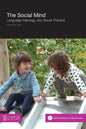 The Social Mind: Language, Ideology, and Social Practice - Paperback