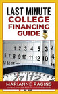 Last Minute College Financing Guide - Paperback