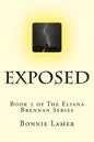 Exposed: Book 2 of The Eliana Brennan Series - Paperback