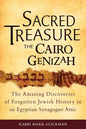 Sacred Treasure-The Cairo Genizah: The Amazing Discoveries of Forgotten Jewish History in an Egyptian Synagogue Attic - Paperback