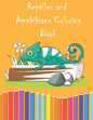 Reptiles and Amphibians Coloring Book: Fantasy for Children Ages 4 5 6 7 8 9 10 - big, & Colouring Books for Kids, Teens and Adults) - Paperback