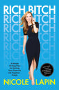 Rich Bitch: A Simple 12-Step Plan for Getting Your Financial Life Together...Finally - Paperback