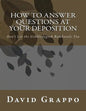 How to Answer Questions at Your Deposition: Don't Let the Gobbledygook Bamboozle You - Paperback