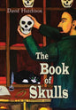 The Book of Skulls - Hardcover