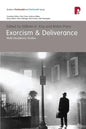 Exorcism & Deliverance: Multi-Disciplinary Studies - Paperback