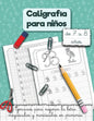 Caligrafía para niños de 7 a 8 años.: Ejercicios para mejorar la letra mayúsculas y minúsculas en primaria. - Paperback