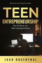 Teen Entrepreneurship: The #1 Book for Teenage Entrepreneurs - Paperback