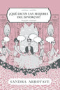 ¿Qué dicen las mujeres del divorcio? - Paperback