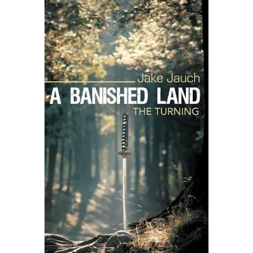 A Banished Land: The Turning - Paperback