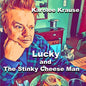 Lucky and The Stinky Cheese Man - Paperback