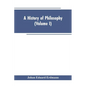 A History of Philosophy (Volume I) - Paperback