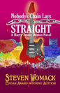 Nobody's Chain Lays Straight - Paperback