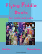 Flying Fiddle Duets for Violin and Cello, Book One - Paperback