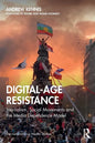 Digital-Age Resistance: Journalism, Social Movements and the Media Dependence Model - Paperback