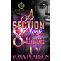A Section 8 Chick & A Philly Millionaire 4: An African American Romance: The Finale - Paperback