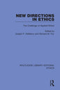 New Directions in Ethics: The Challenges in Applied Ethics - Paperback