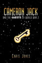 Cameron Jack and the Ghosts of World War 2 - Paperback