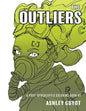 The Outliers: A Post-Apocalyptic Coloring Book - Paperback