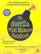 The Guerilla Film Makers Handbook - Paperback