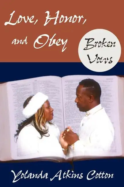 Love, Honor, and Obey: Broken Vows - Paperback
