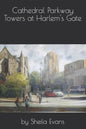 Cathedral Parkway Towers at Harlem's Gate - Paperback