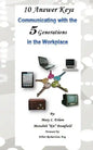 10 Answer Keys, Communicating with the 5 Generations in the Workplace - Paperback
