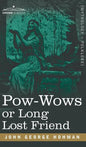 POW-Wows or Long Lost Friend - Hardcover
